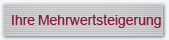 Ihre Mehrwertsteigerung